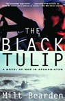 The Black Tulip - Milt Bearden - 9781588362162