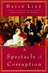 A Spectacle of Corruption - David Liss - 9781588362421