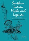 SOUTHERN INDIAN MYTHS & LEGEND - Laurella Owens - 9781588382535