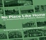 No Place Like Home - Ann Pearson ; Delos Hughes ; Emily Sparrow ; Ralph B. Draughon - 9781588384003