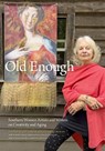 Old Enough - Jay Lamar ; Jennifer Horne - 9781588385185