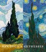 Van Gogh's Cypresses - Susan Alyson Stein - 9781588397591