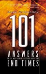 101 Answers to the Most Asked Questions about the End Times - Mark Hitchcock - 9781588601001