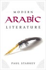 Modern Arabic Literature - STARKEY,  Paul - 9781589011342