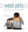 Wool Pets - Laurie Sharp - 9781589235250