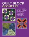 Quilt Block Geometry - Nancy Wick - 9781589239081
