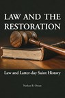 Law and the Restoration - Nathan B. Oman - 9781589587960