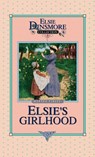 Elsie's Girlhood, Book 3 - Martha Finley - 9781589602656