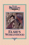Elsie's Womanhood, Book 4 - Martha Finley - 9781589602663