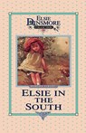 Elsie in the South, Book 24 - Martha Finley - 9781589602861