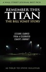 Remember This Titan - Steve Sullivan - 9781589792784