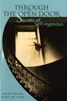 Through the Open Door - Kevin Hogan ; Mary Lee LaBay - 9781589808911