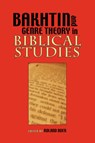 Bakhtin and Genre Theory in Biblical Studies - BOER, Roland - 9781589832763