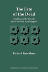 The Fate of the Dead - Richard Bauckham - 9781589832886