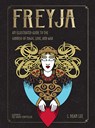 Freyja: An Illustrated Guide to the Goddess of Magic, Love, and War - L. Dean Lee - 9781590035788