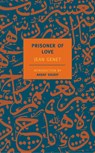 Prisoner Of Love - Jean Genet - 9781590170281