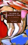 The Book of Ebenezer Le Page - G.B. Edwards - 9781590172339