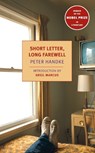Short Letter, Long Farewell - Peter Handke - 9781590173060