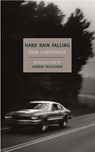 Hard Rain Falling - Don Carpenter - 9781590173244