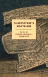 Shakespeare's Montaigne - Michel De Montaigne - 9781590177228