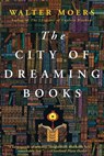 Moers, W: City of Dreaming Books - Walter Moers - 9781590201114