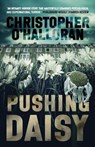 Pushing Daisy - Christopher O'Halloran - 9781590217740