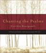 Chanting the Psalms - Cynthia Bourgeault - 9781590302576