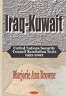 Iraq-Kuwait - BROWNE,  Marjorie Ann - 9781590336731