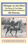 Whisper on the Wind - Bill Downey - 9781590480106