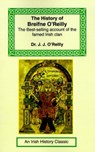 The History of Breifne O'Reilly - Dr J J O'Reilly - 9781590481059