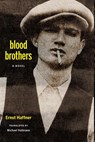 Blood Brothers - Ernst Haffner - 9781590517055