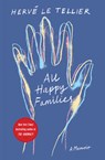 All Happy Families - Herve Le Tellier ; Adriana Hunter - 9781590519370