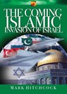 The Coming Islamic Invasion of Israel - Mark Hitchcock ; Al Lacy - 9781590527887