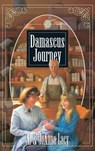Damascus Journey - Al Lacy ; Joanna Lacy ; Mark Hitchcock - 9781590527917