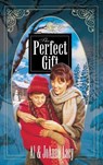The Perfect Gift - LACY,  Al ; Lacy, Joanna - 9781590528396