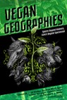 Vegan Geographies - Paul (Paul Hodge) Hodge ; Andrew (Andrew McGregor) McGregor ; Simon (Simon Springer) Springer - 9781590566589