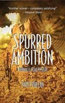 Spurred Ambition - PHELAN,  Twist - 9781590583654