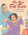 The Best Eid Ever - Asma Mobin-Uddin - 9781590784310