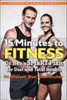 15 Minutes to Fitness: Dr. Ben's Smart Plan for Diet and Total Health - Charles Barkley - 9781590794234