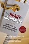 The Heart of Hospitality - Micah Solomon ; Herve Humler - 9781590794890