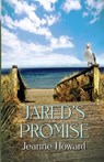 Jared's Promise - Jeanne Howard - 9781590885444
