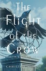 The Flight of the Crow - Christine Susumi - 9781590929179