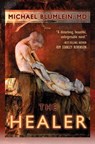 Healer - Michael Blumlein - 9781591027980