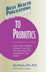 User'S Guide to Probiotics - Earl L Mindell - 9781591201144