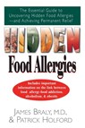 Hidden Food Allergies - James Braly ; Patrick Holford - 9781591201953
