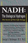 Nadh: the Biological Hydrogen - George D. Birkmayer - 9781591202622
