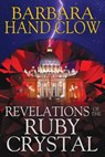 Revelations of the Ruby Crystal - Barbara Hand Clow - 9781591431978