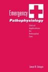Emergency Pathophysiology - Samuel M. Galvagno - 9781591610076