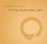 Living Everyday Zen -  - 9781591798057