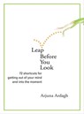 Leap Before You Look - Arjuna Ardagh - 9781591798408